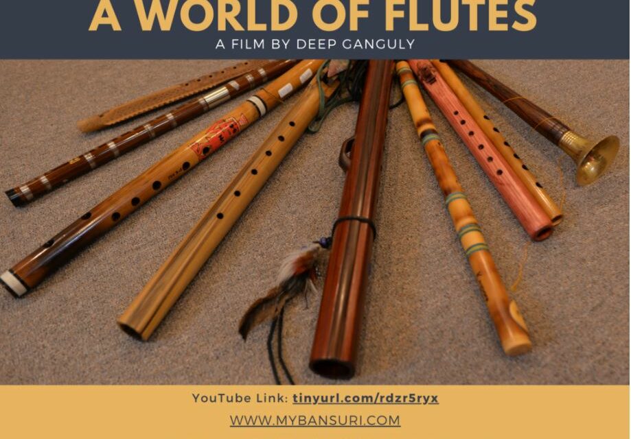 World of Flutes- Documentary by Deep Ganguly
