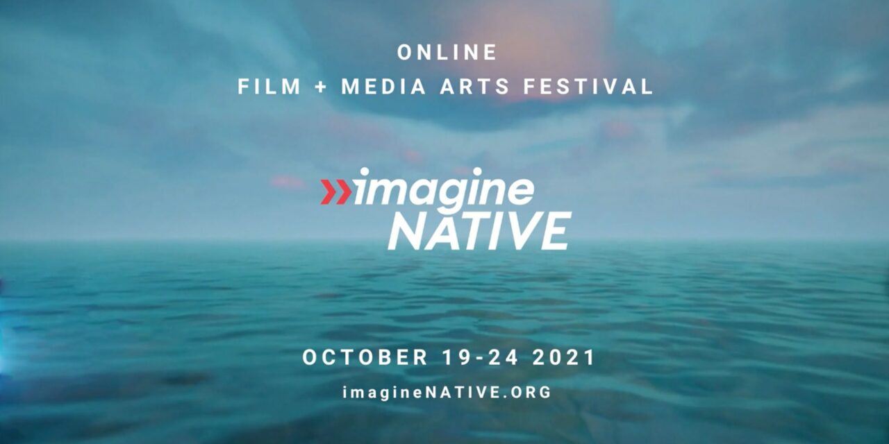 imagineNATIVE Film + Media Arts Festival (Oct 19 – 24)