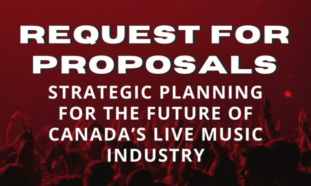 Request for Proposals: Strategic Planning for the Future of Canada’s Live Music Industry