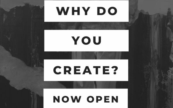 ON NOW: VAM – Why Do You Create? Exhibition