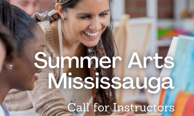 CALL FOR INSTRUCTORS! CreativeHub 1352’s Summer Arts Mississauga Program
