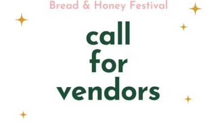 CALL FOR VENDORS: StyleWorthy at Bread & Honey Festival