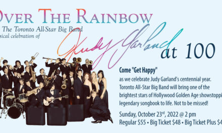 OVER THE RAINBOW WITH THE TORONTO ALL-STAR BIG BAND