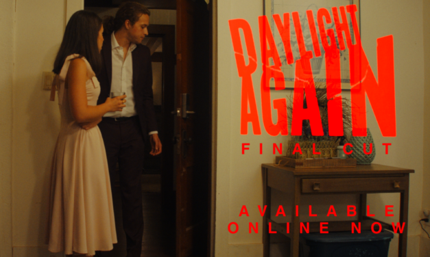 Cullen McFater’s debut film DAYLIGHT AGAIN Premiere – MARCH 2, 2023