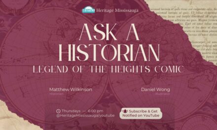Ask a Historian: Legend of the Heights Comic Book – Heritage Mississauga