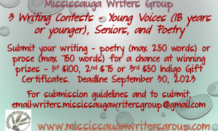 Call for Submissions – Mississauga Writers Group Writing Contests